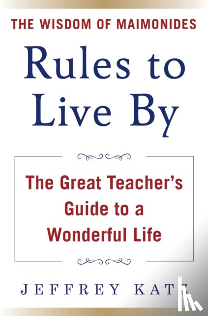 Katz, Jeffrey - RULES TO LIVE BY