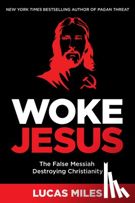 Miles, Lucas - WOKE JESUS