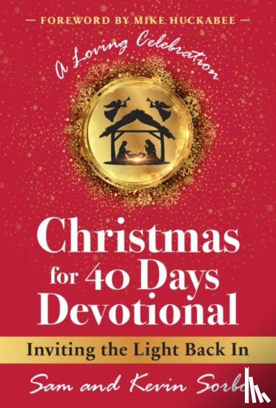 Sorbo, Sam, Sorbo, Kevin - Christmas for Forty Days