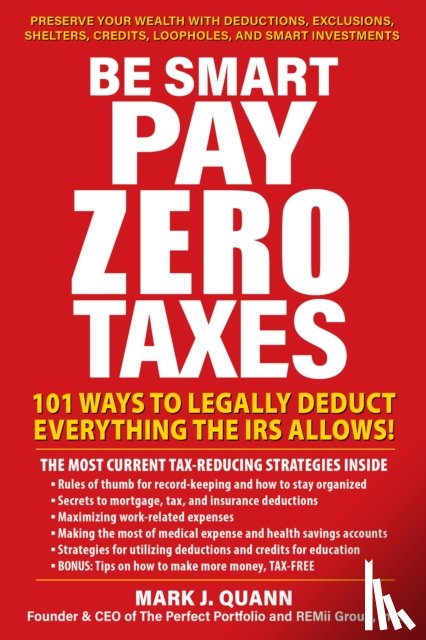 Quann, Mark J. - Be Smart and Pay Zero Taxes