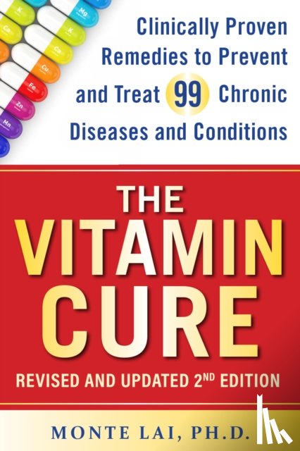 Lai, Monte - The Vitamin Cure