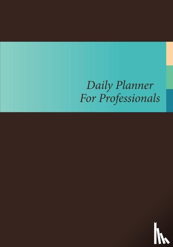 Scott, Colin - Daily Planner for Professionals