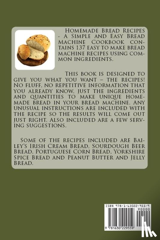 Kidd, Cathy - Homemade Bread Recipes - A Simple and Easy Bread Machine Cookbook