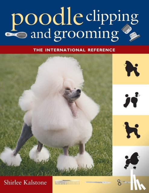 Kalstone, Shirlee - Poodle Clipping and Grooming