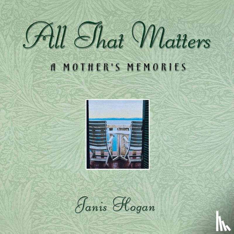 Hogan, Janis - All That Matters