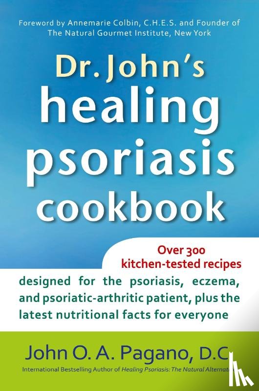 Pagano, John O. A. - Dr. John's Healing Psoriasis Cookbook