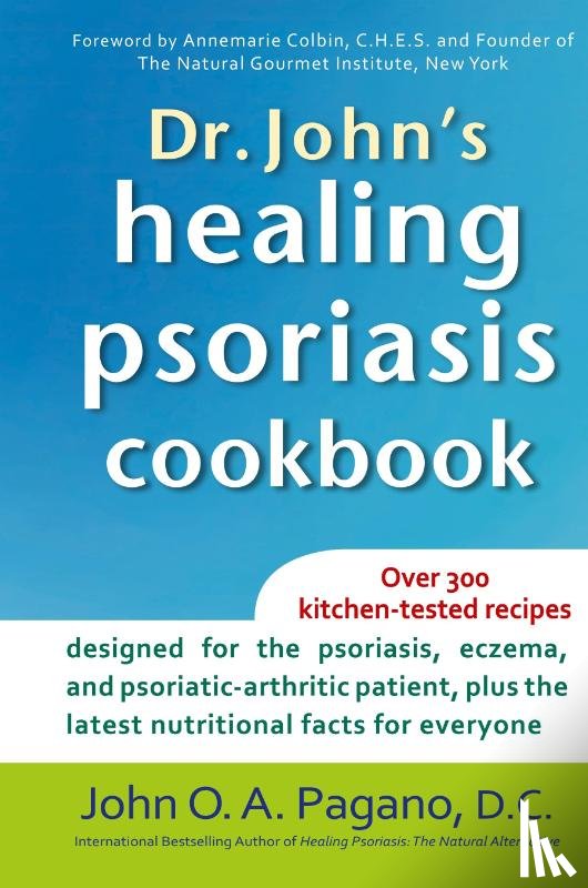 Pagano, John O. A. - Dr. John's Healing Psoriasis Cookbook