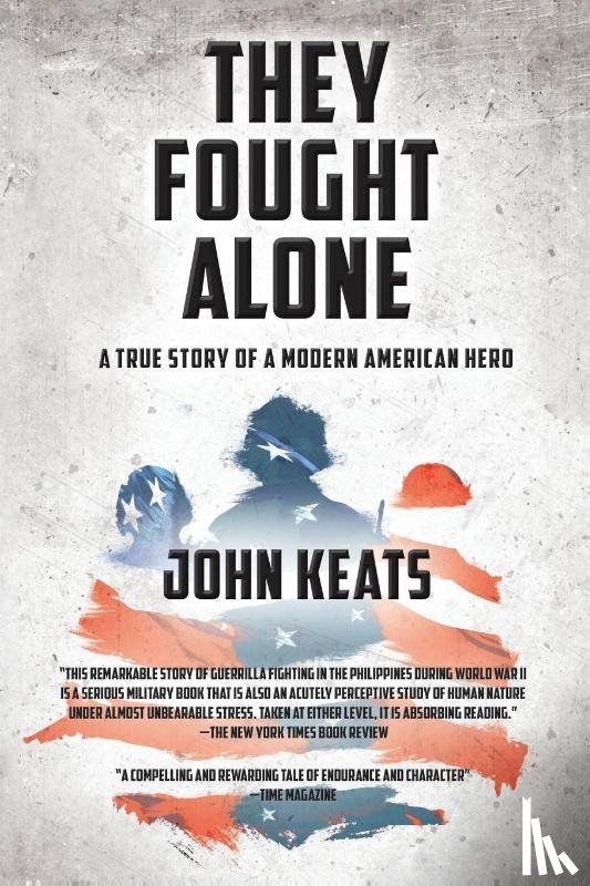 Keats, John - They Fought Alone