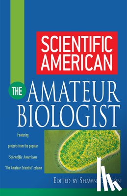 Carlson, Shawn - Scientific American the Amateur Biologist
