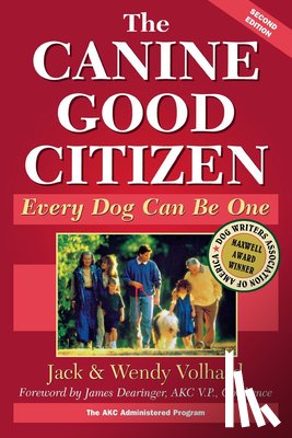 Volhard, Jack - The Canine Good Citizen: Every Dog Can Be One