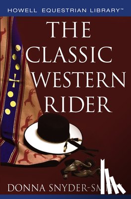 Snyder-Smith, Donna - The Classic Western Rider