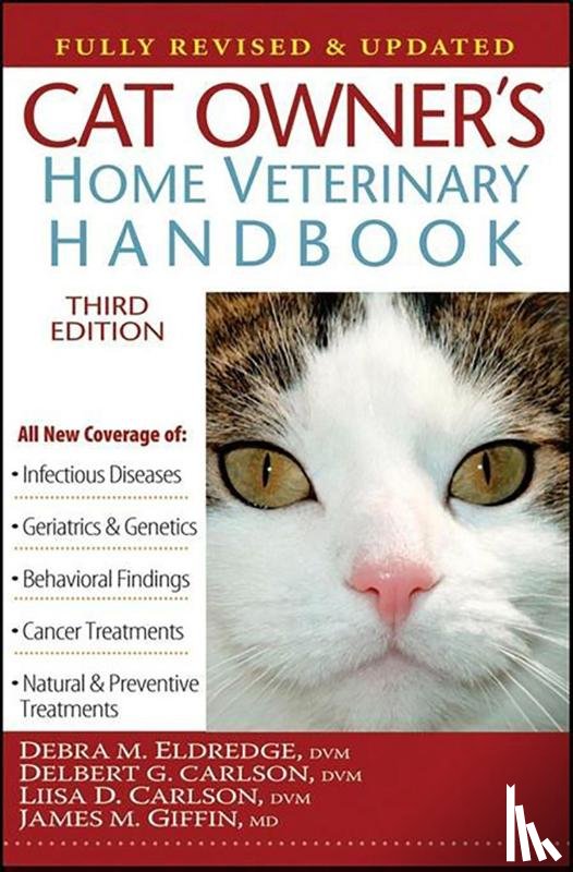 Eldredge, Debra M., Carlson, Delbert G., Carlson, Liisa D. - CAT OWNERS HOME VETERINARY HAN