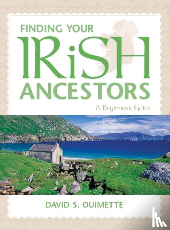 Ouimette, David S. - Finding Your Irish Ancestors