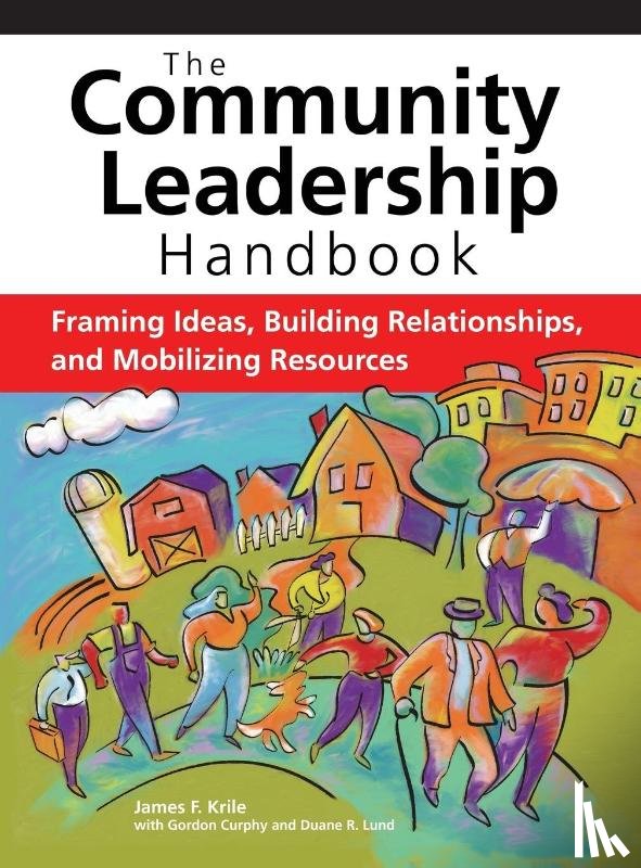 Krile, James F. - The Community Leadership Handbook