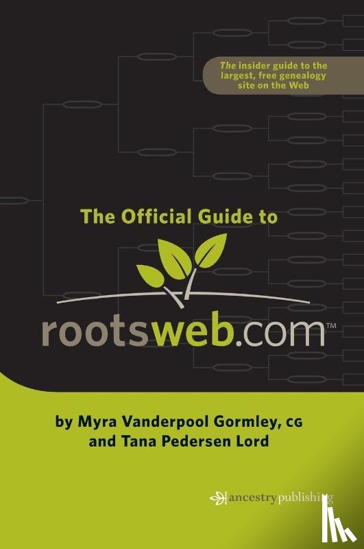 Gormley, Myra Vanderpool, Lord, Tana Pederson - Official Guide to Rootsweb.com