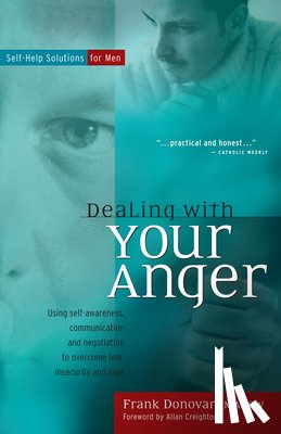 Donovan, Frank - Dealing with Your Anger: Self-Help Solutions for Men