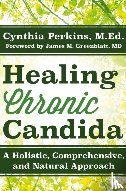 Perkins, Cynthia - Healing Chronic Candida
