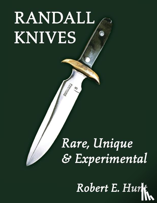 Hunt, Robert E. - Randall Knives