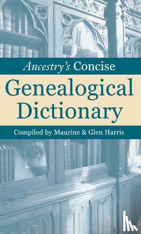Harris, Maurine - Ancestry's Concise Genealogical Dictionary