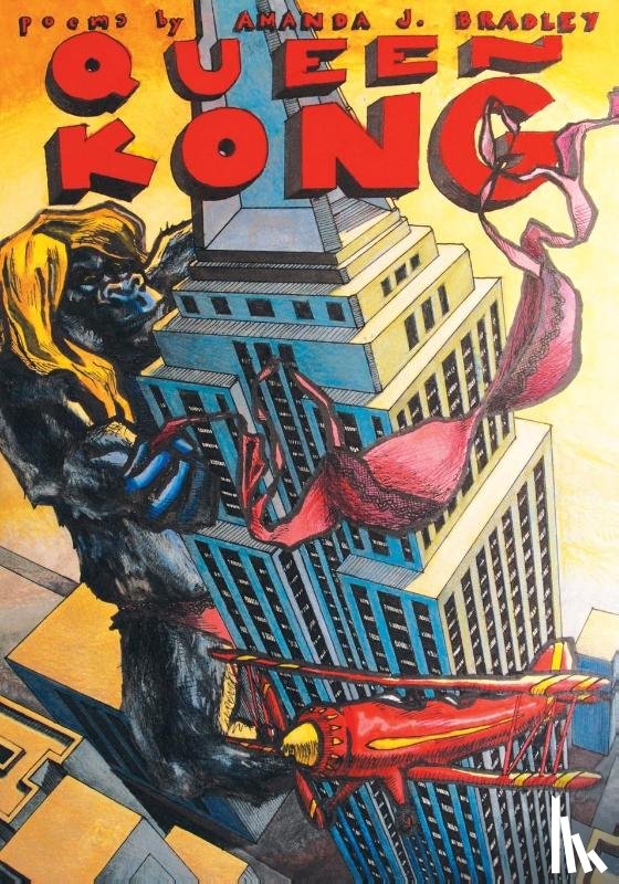 Bradley, Amanda J - Queen Kong