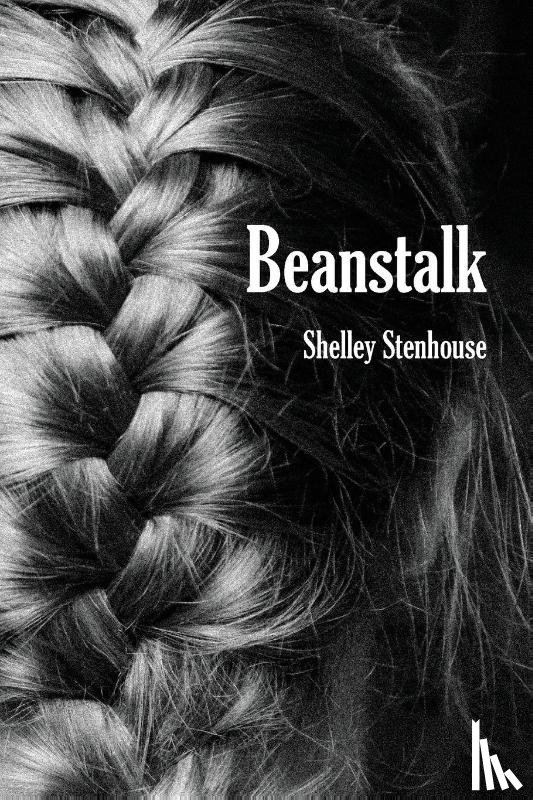 Stenhouse, Shelley - Beanstalk