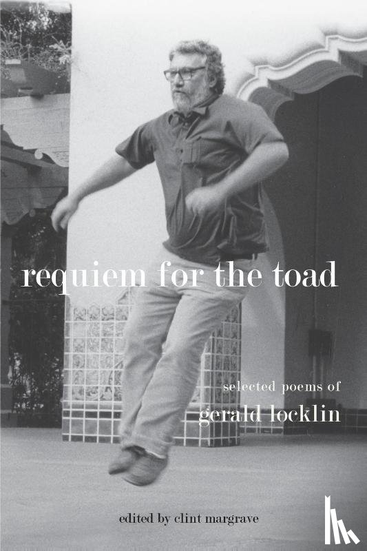 Locklin, Gerald - Requiem for the Toad