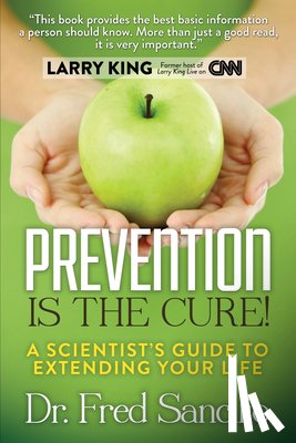 Sancilio, Frederick D. - Prevention is the Cure!
