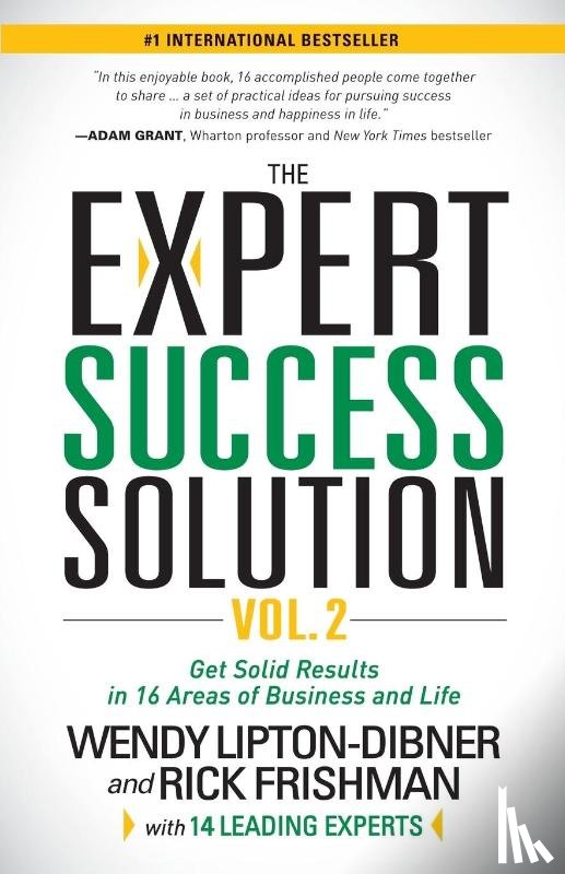 Lipton-Dibner, Wendy, Frishman, Rick - The Expert Success Solution