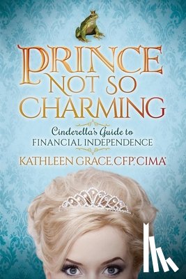 Grace, Kathleen - Prince Not So Charming