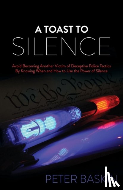 Baskin, Peter - A Toast to Silence