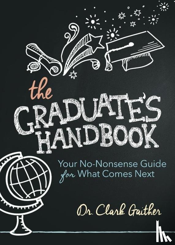 Gaither, Clark - The Graduate's Handbook