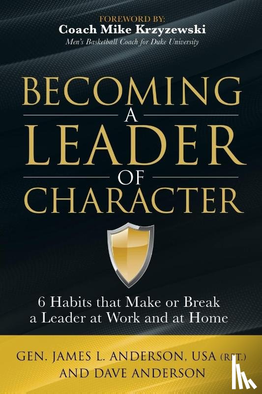 Anderson, Dave, Anderson, General James L. - Becoming a Leader of Character