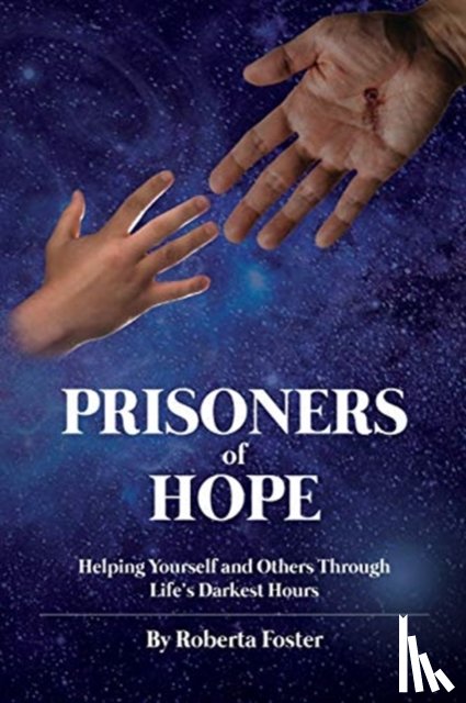 Foster, Roberta G - Prisoners of Hope
