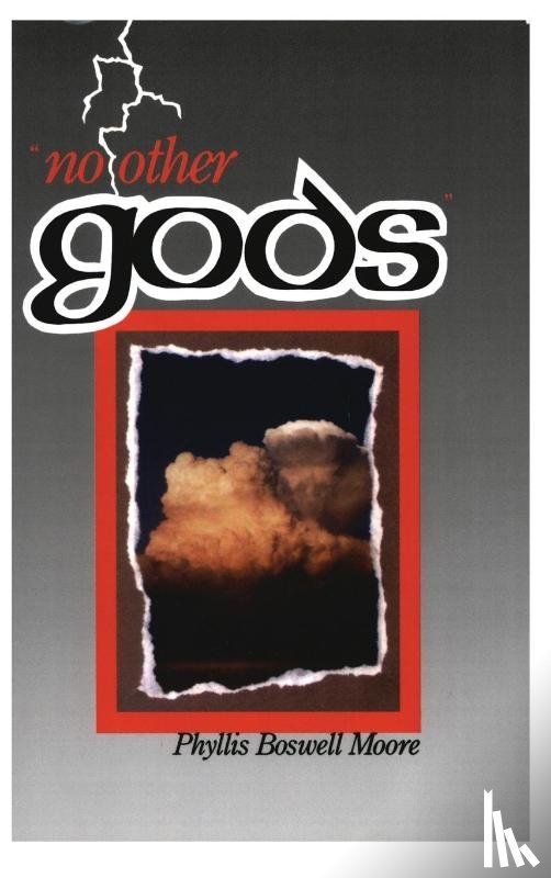 Moore, Phyllis - No Other Gods