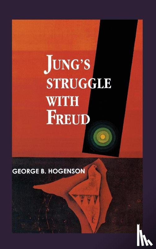 Hogenson, George B - Jung's Struggle with Freud