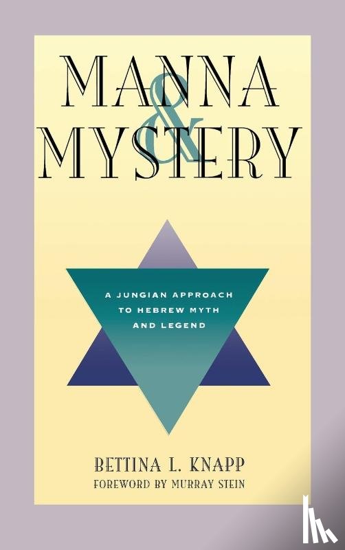 Knapp, Bettina L (Hunter College) - Manna and Mystery
