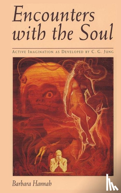 Hannah, Barbara - Encounters with the Soul