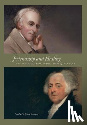 Zarrow, Sheila Dickman - Friendship and Healing