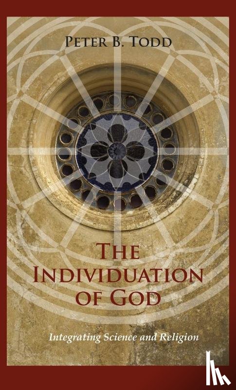 Todd, Peter B - The Individuation of God