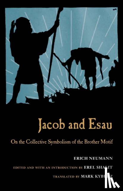 Neumann, Erich - Jacob & Esau