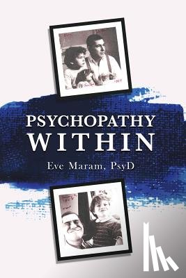 Maram, Eve - Psychopathy Within