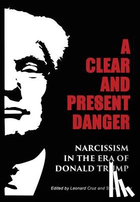  - A Clear and Present Danger