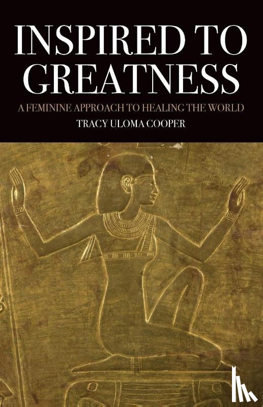 Cooper, Tracy Uloma - Inspired to Greatness