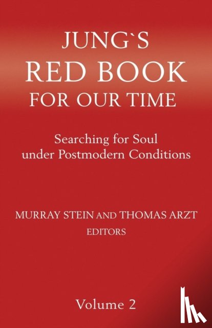  - Jung`s Red Book For Our Time