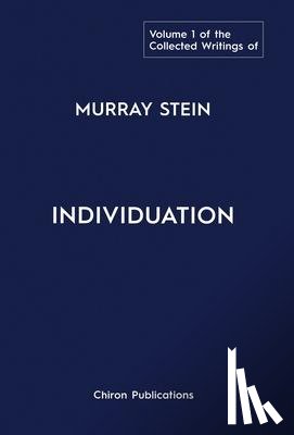 Stein, Murray - The Collected Writings of Murray Stein