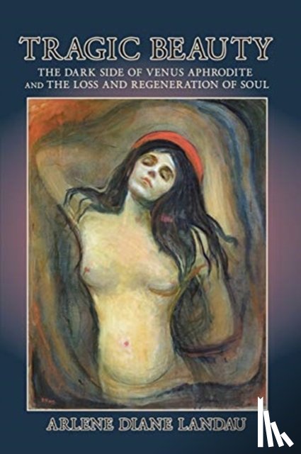 Landau, Arlene Diane - Tragic Beauty