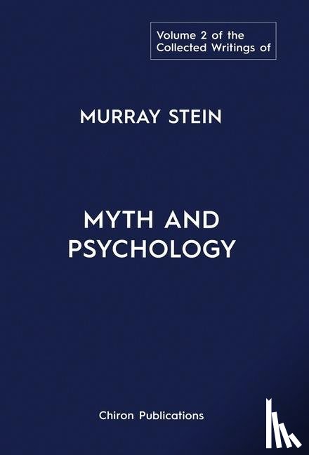 Stein, Murray - The Collected Writings of Murray Stein