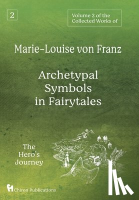 Von Franz, Marie-Louise - Volume 2 of the Collected Works of Marie-Louise von Franz