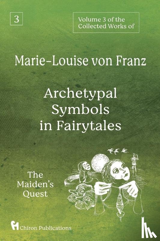 Von Franz, Marie-Louise - Volume 3 of the Collected Works of Marie-Louise von Franz