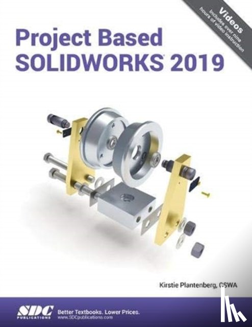 Plantenberg, Kirstie - Project Based SOLIDWORKS 2019